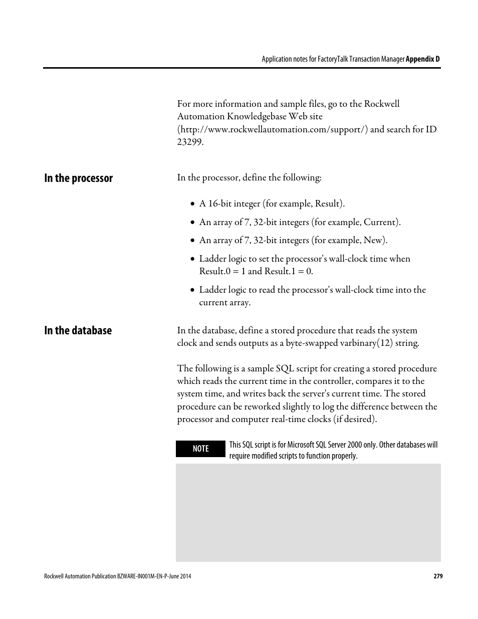 In the processor, In the database, E 279) | Rockwell Automation RSBizWare Administration Guide User Manual | Page 279 / 312