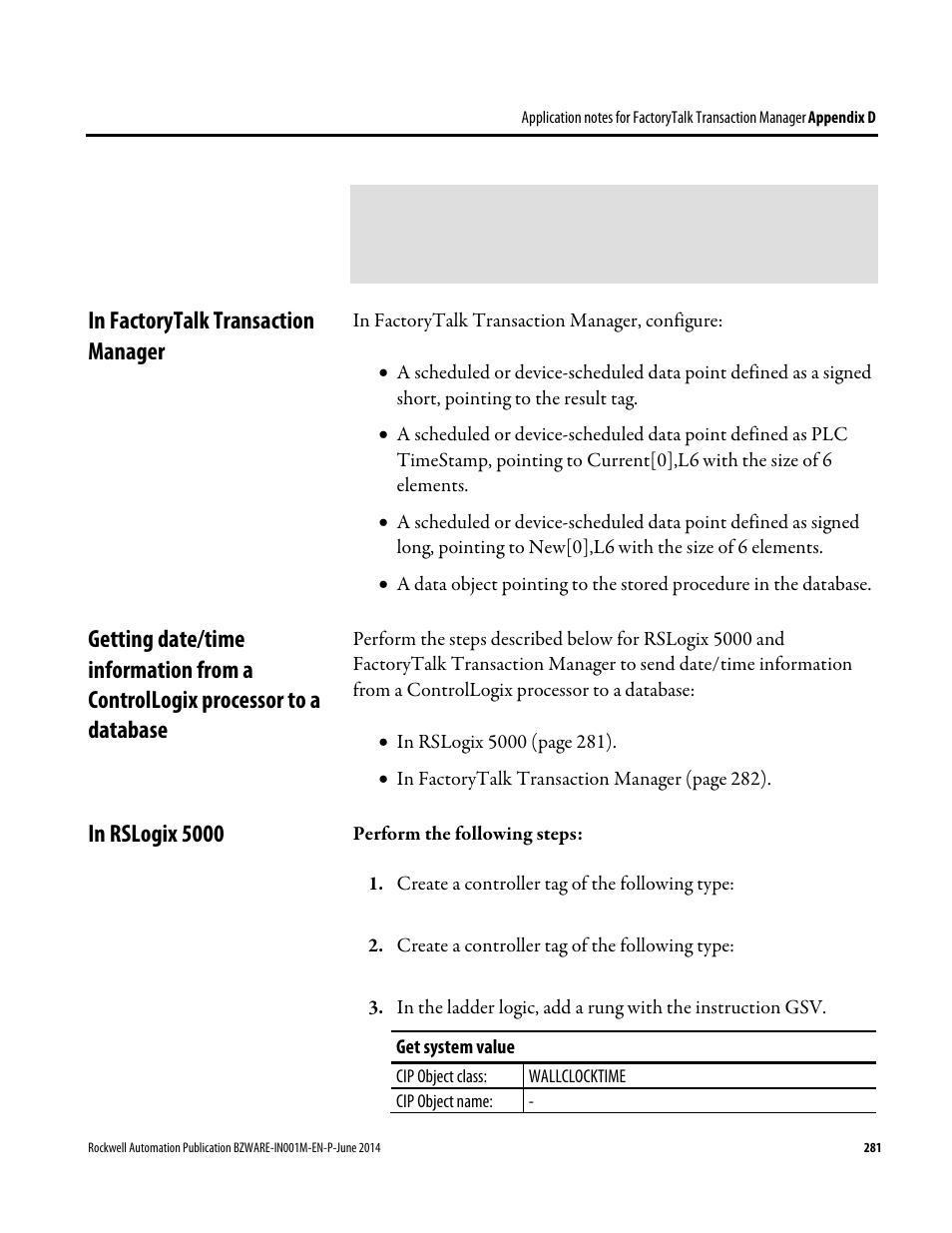 In factorytalk transaction manager, In rslogix 5000, Getting date/time information from a controllogix | Processor to a database | Rockwell Automation RSBizWare Administration Guide User Manual | Page 281 / 312