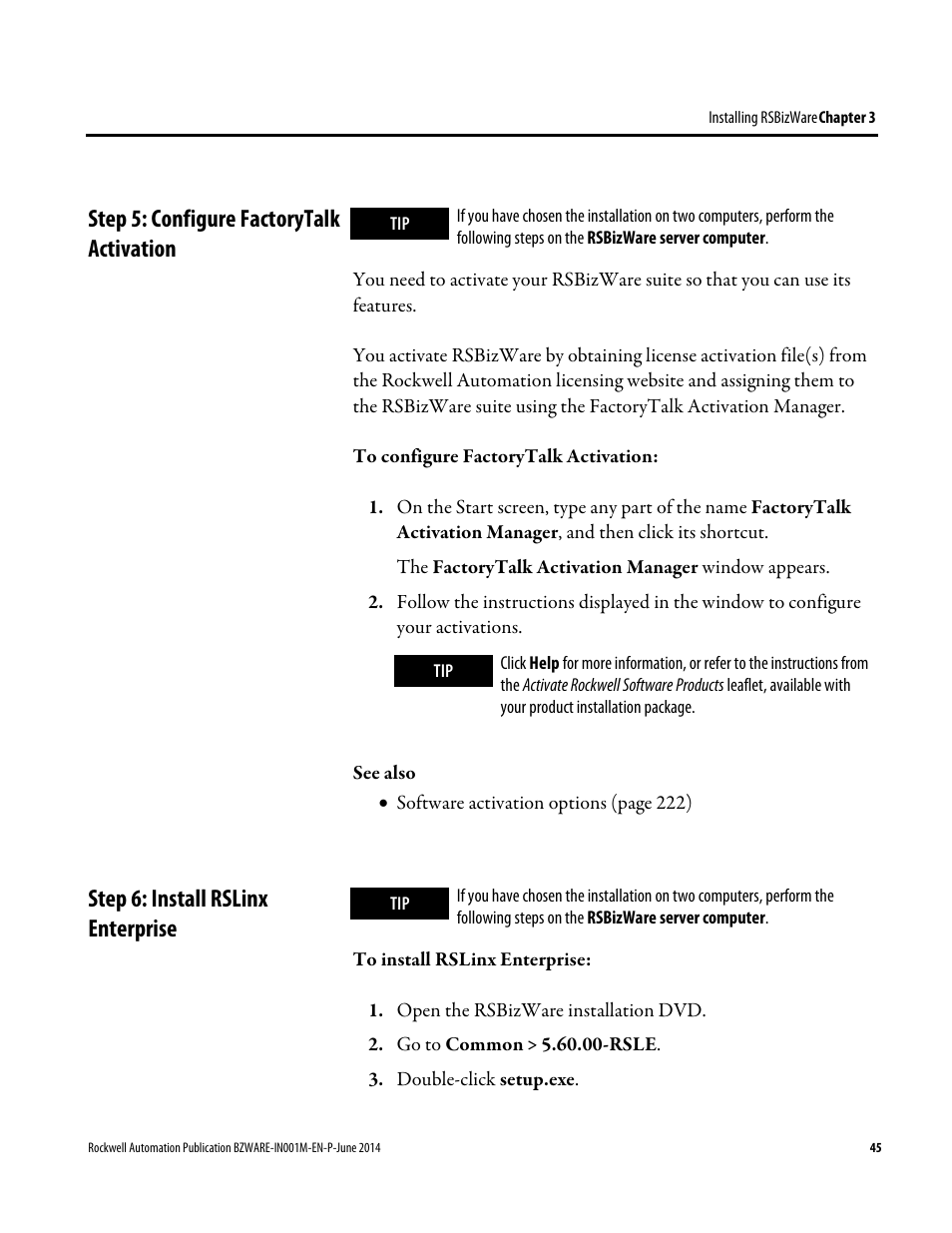 Step 5: configure factorytalk activation, Step 6: install rslinx enterprise, E 45) | Rockwell Automation RSBizWare Administration Guide User Manual | Page 45 / 312