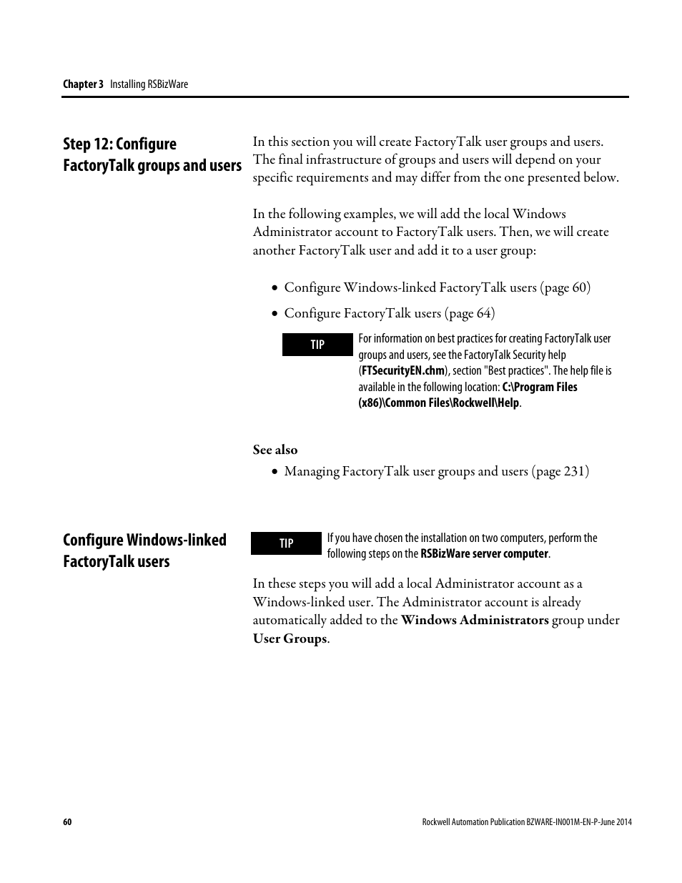 Step 12: configure factorytalk groups and users, Configure windows-linked factorytalk users | Rockwell Automation RSBizWare Administration Guide User Manual | Page 60 / 312