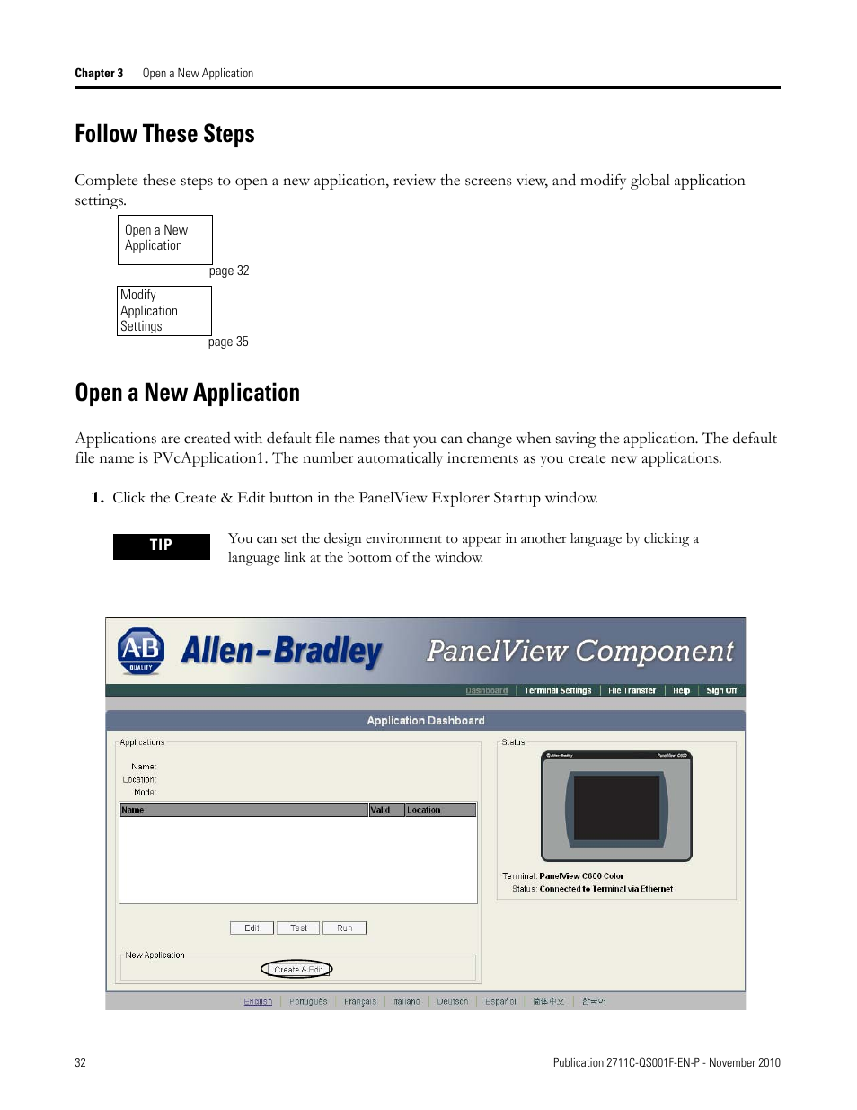 Follow these steps, Open a new application, Follow these steps open a new application | Rockwell Automation 2711C-xxxx PanelView Component HMI Terminals Quick Start User Manual | Page 32 / 110