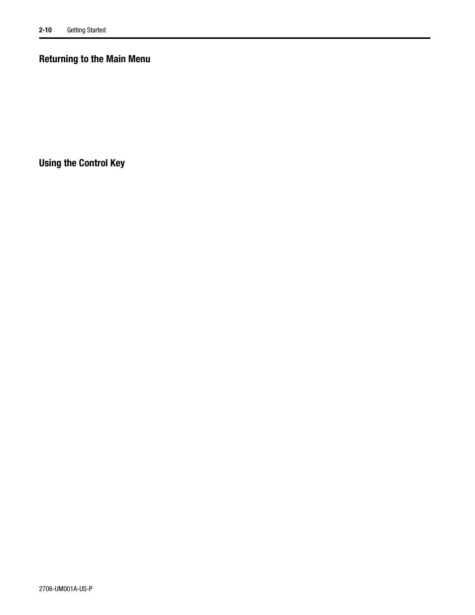 Returing to the main menu, Using the control key | Rockwell Automation 2706-DXX Dataliner Message Display DL5 Series User Manual | Page 24 / 119