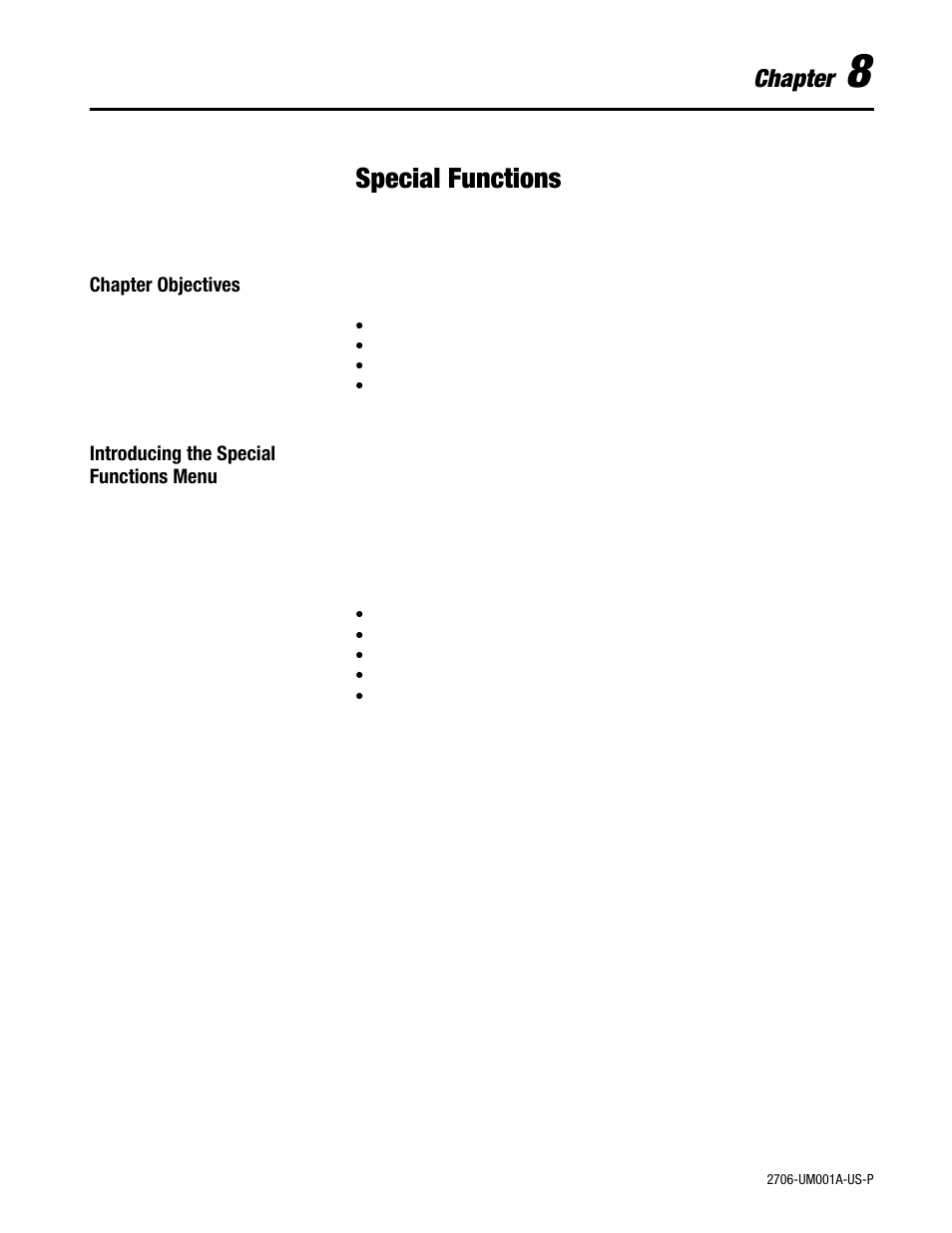 8 - special functions, Chapter objectives, Introducing the special functions menu | Special functions, Chapter | Rockwell Automation 2706-DXX Dataliner Message Display DL5 Series User Manual | Page 65 / 119