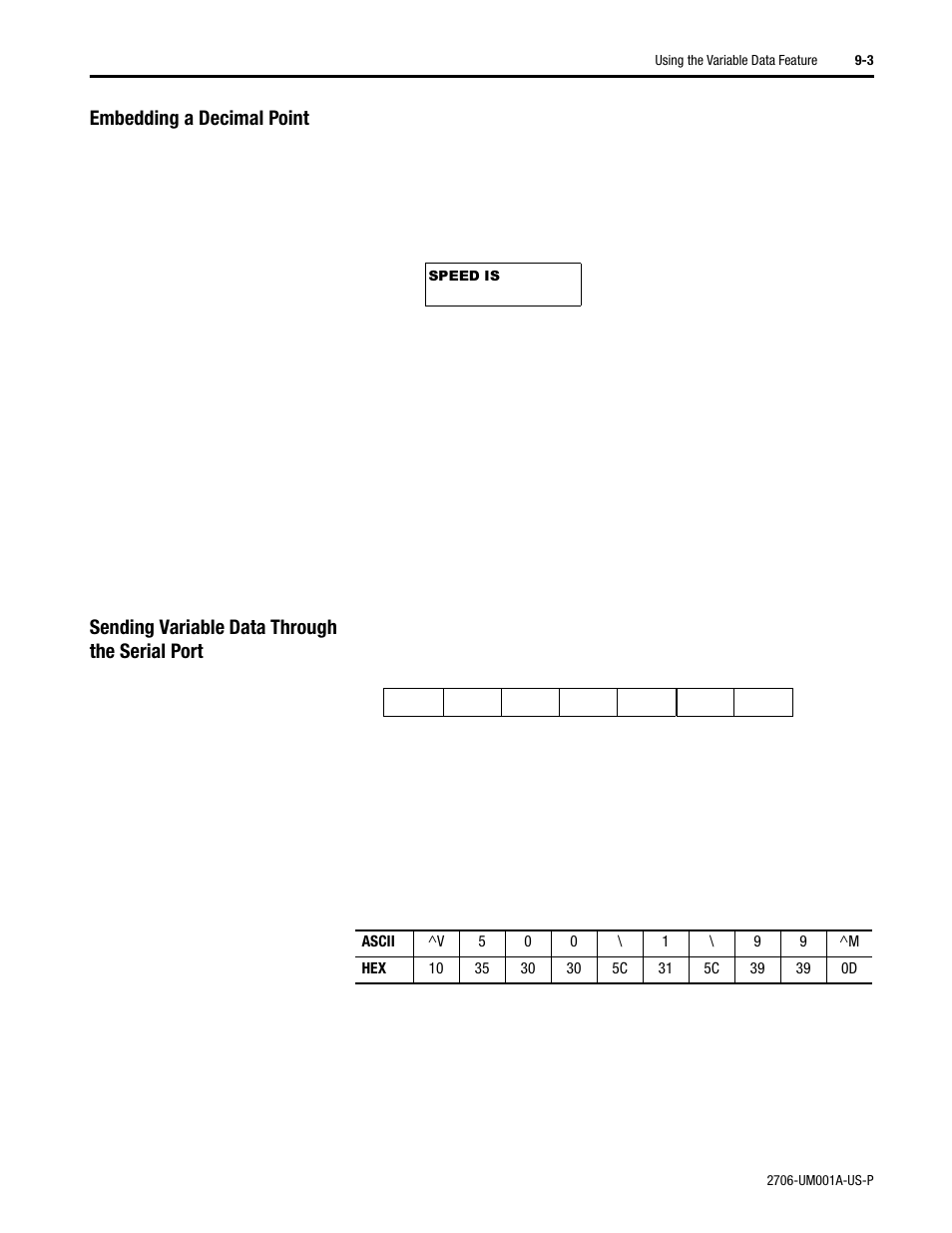 Embedding a decimal point, Sending variable data through the serial port | Rockwell Automation 2706-DXX Dataliner Message Display DL5 Series User Manual | Page 75 / 119