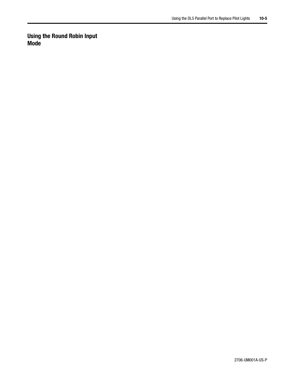 Using the round robin input mode | Rockwell Automation 2706-DXX Dataliner Message Display DL5 Series User Manual | Page 85 / 119
