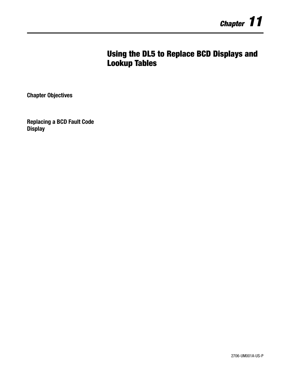 Chapter objectives, Replacing a bcd fault code display, Chapter | Rockwell Automation 2706-DXX Dataliner Message Display DL5 Series User Manual | Page 87 / 119