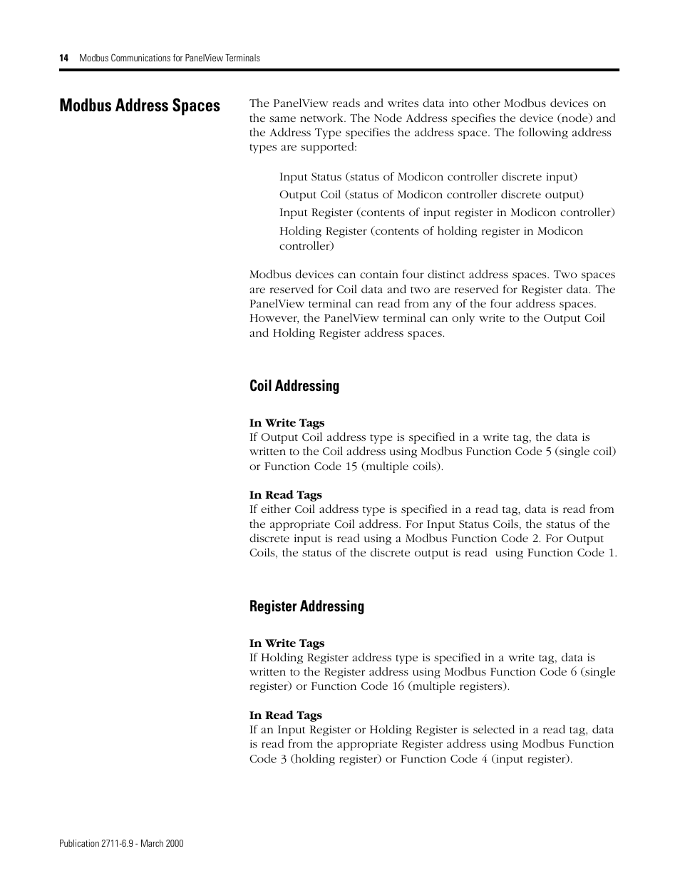 Modbus address spaces, Coil addressing, Register addressing | Rockwell Automation 2711 MODBUS COMMUNICATIONS FOR PANELVIEW TERMINALS User Manual | Page 14 / 24