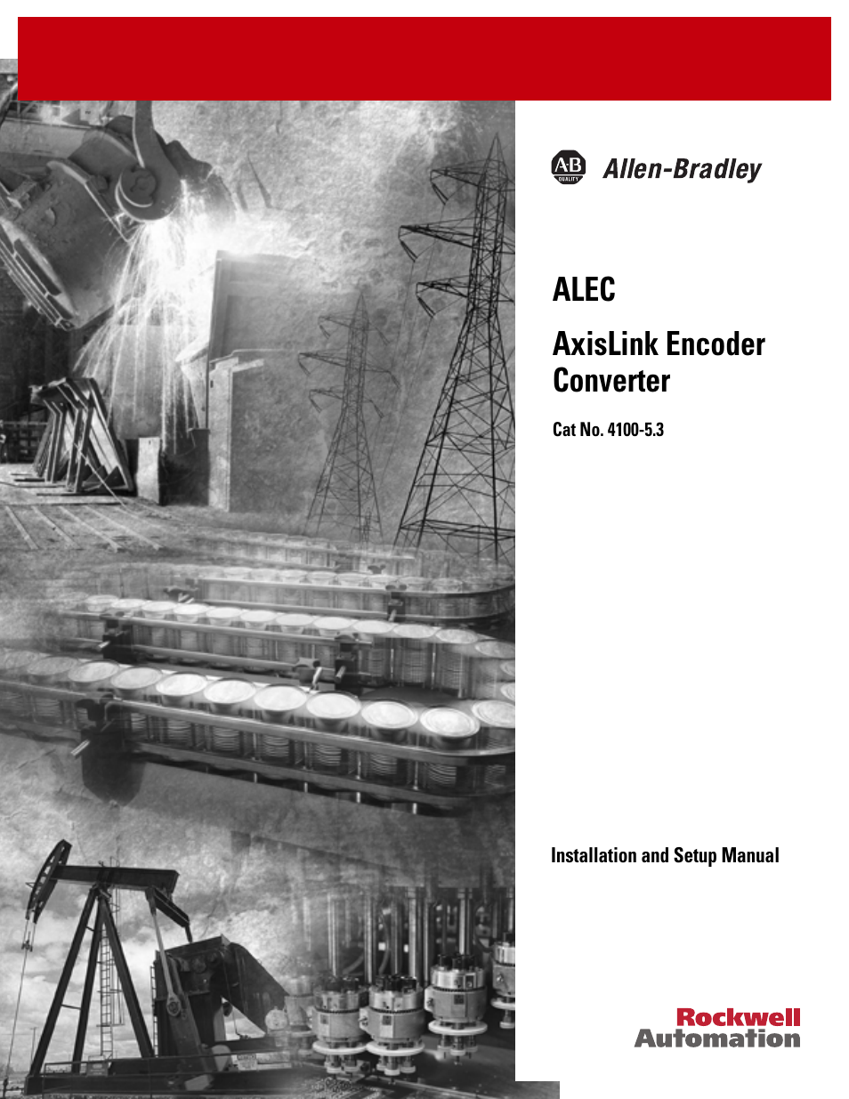 Rockwell Automation 4100 ALEC AXIS LINK ENCODER CONVERTER User Manual | 61 pages