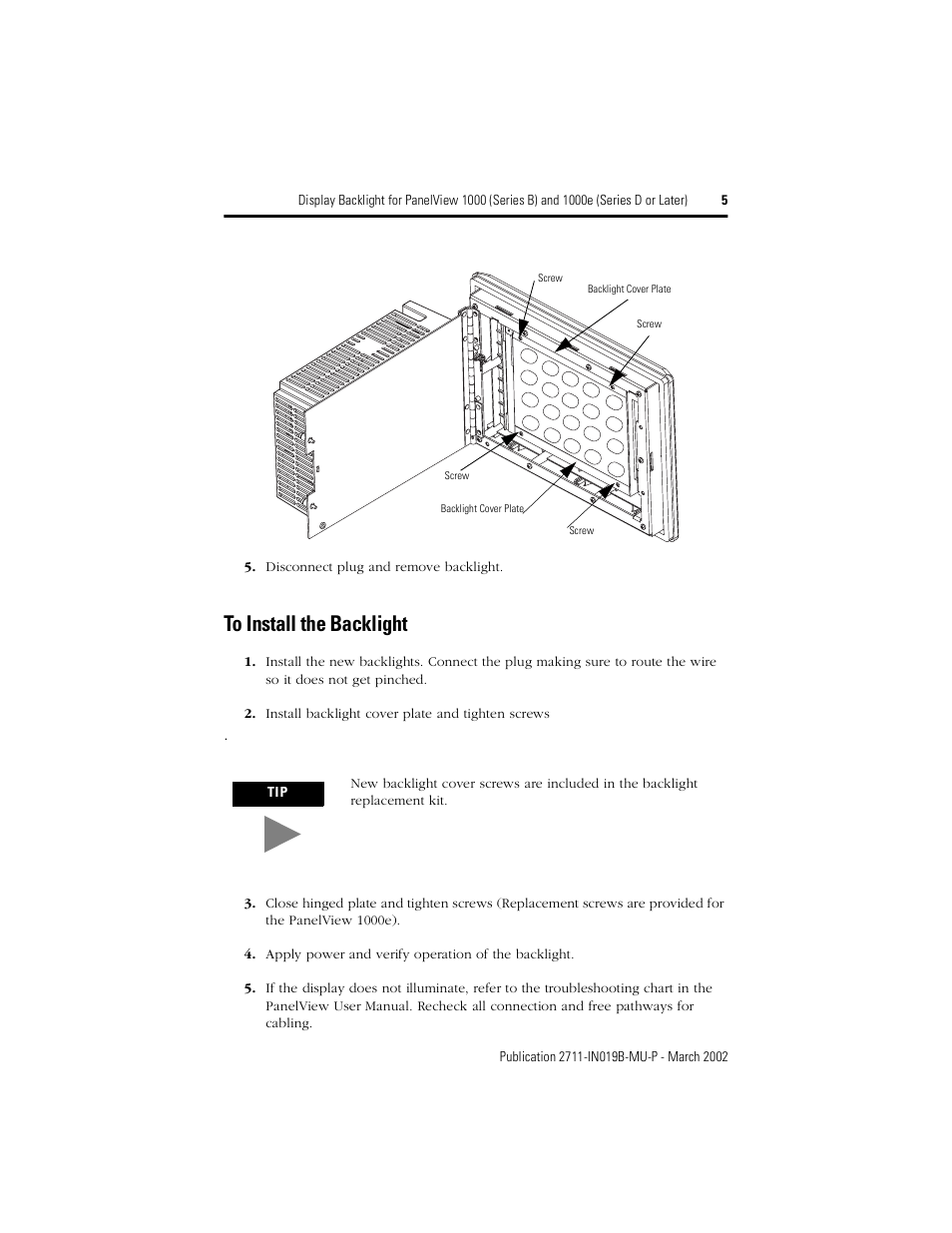 To install the backlight | Rockwell Automation 2711-NL6 Display Backlight for PanelView 1000 (Series B) and 1000e (Series D) User Manual | Page 5 / 28