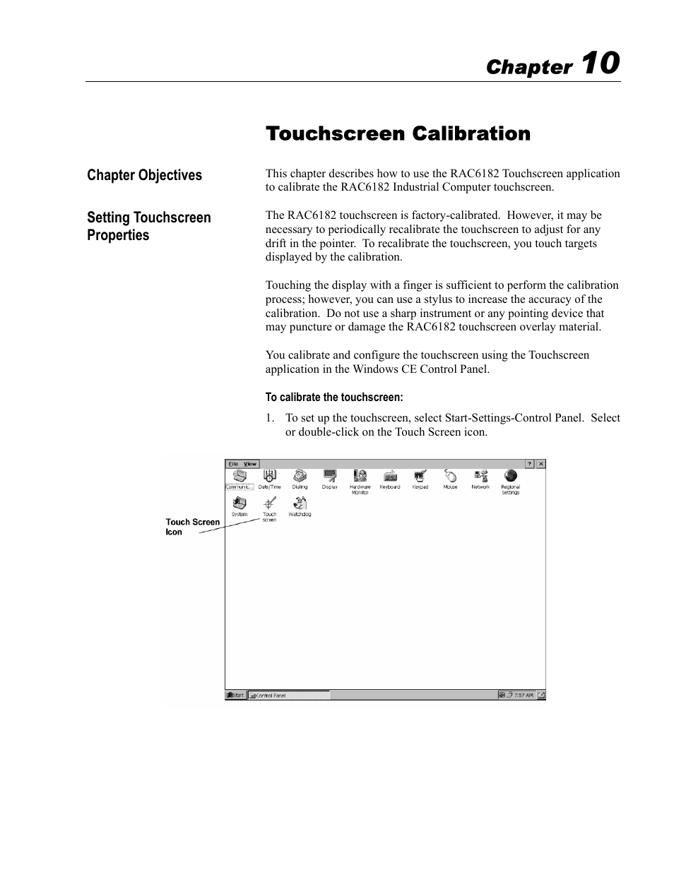 10 - touchscreen calibration, Touchscreen calibration, Chapter | Rockwell Automation 6182 Industrial Computer for the Windows CE Operating System User Manual | Page 107 / 160