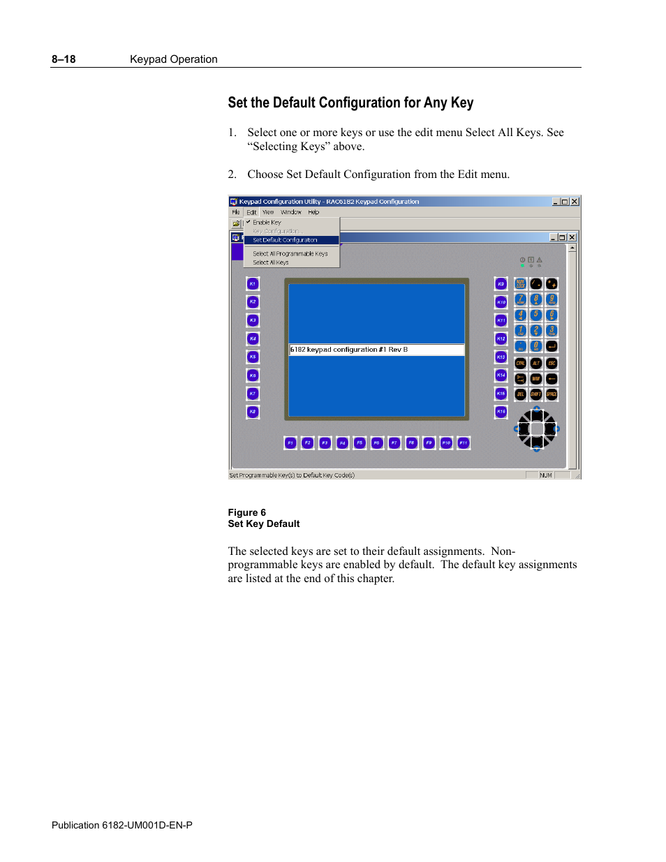 Set the default configuration for any key | Rockwell Automation 6182 Industrial Computer for the Windows CE Operating System User Manual | Page 86 / 160