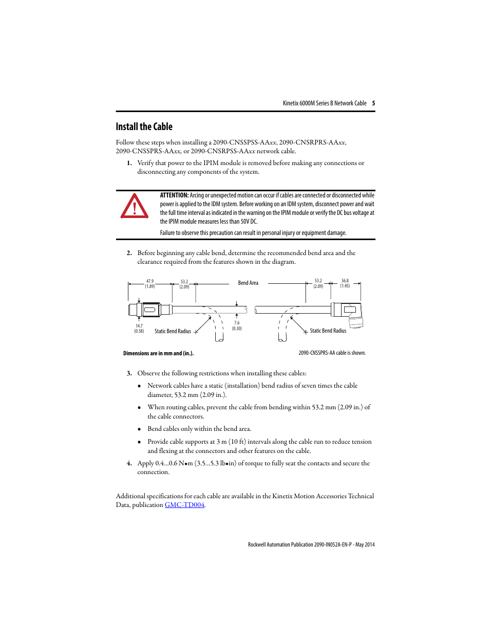 Install the cable | Rockwell Automation 2090-CNSxxx Kinetix 6000M Series B Network Communication Cable Installation Instructions User Manual | Page 5 / 8