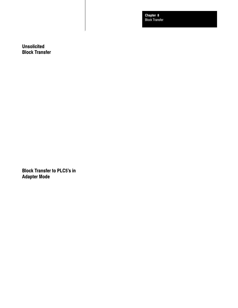 Unsolicited block transfer, Block transfer to plc5's in adapter mode, 8ć13 | Rockwell Automation 6008-SI IBM PC I/O SCNNR 6008-SI User Manual | Page 103 / 136