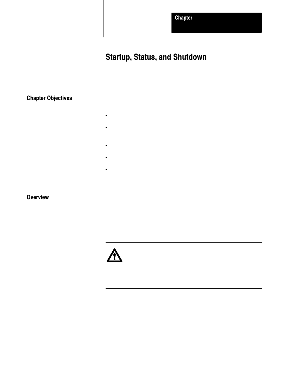 5 - startup, status, and shutdown, Chapter objectives, Overview | Startup, status, and shutdown | Rockwell Automation 6008-SI IBM PC I/O SCNNR 6008-SI User Manual | Page 44 / 136