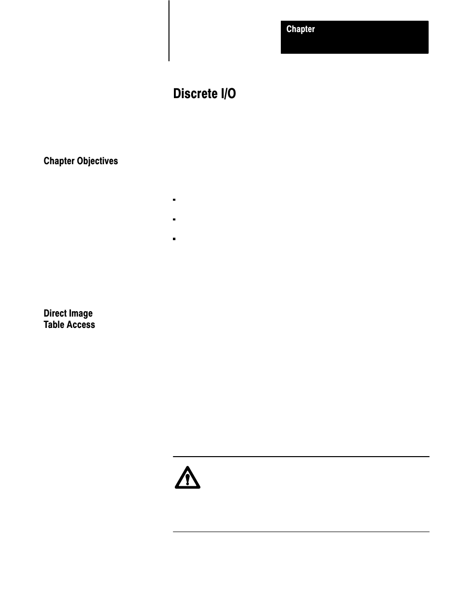 6 - discrete i/o, Chapter objectives, Direct image table access | Discrete i/o | Rockwell Automation 6008-SI IBM PC I/O SCNNR 6008-SI User Manual | Page 56 / 136