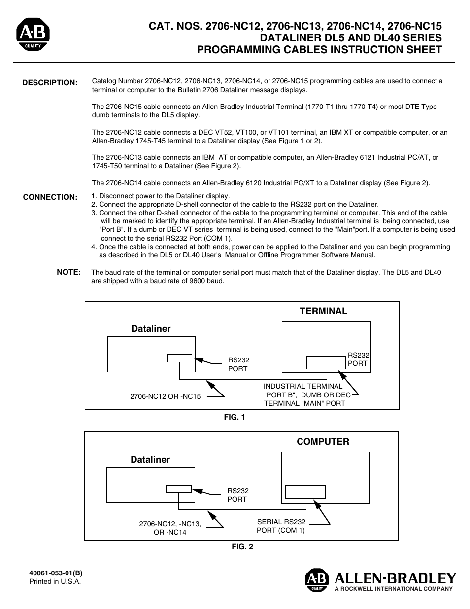 Rockwell Automation 2706-NCxx Dataliner DL5 and DL40 Series Programming Cables User Manual | 1 page