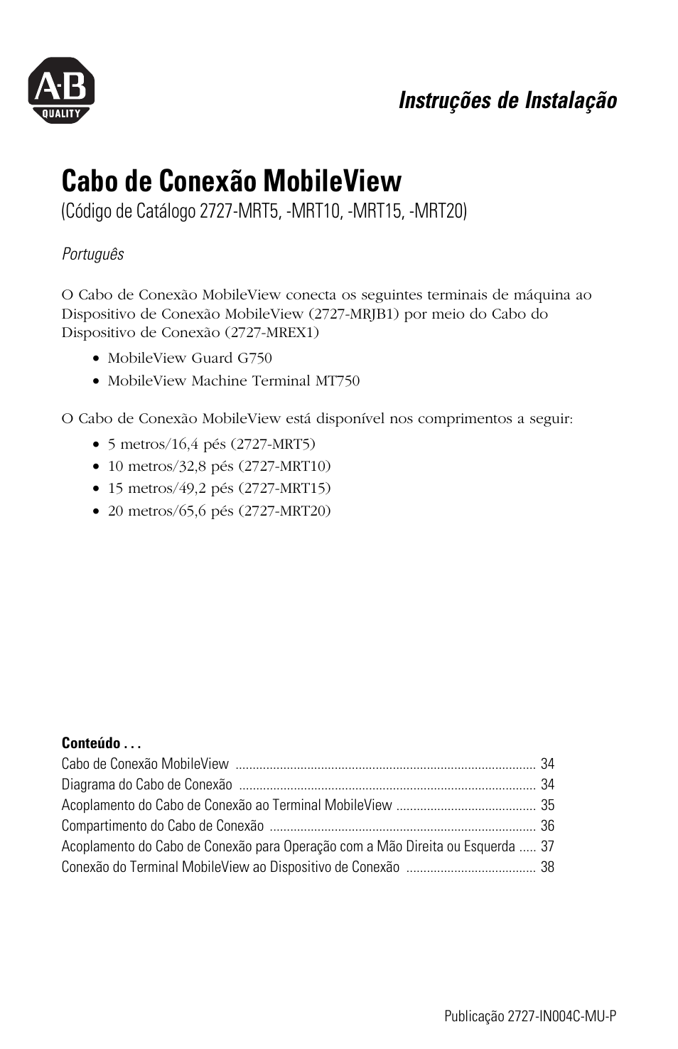 Português, Cabo de conexão mobileview, Instruções de instalação | Rockwell Automation 2727-MRT5_10_15_20 MobileView Connection Cable Installation Instructions User Manual | Page 33 / 40