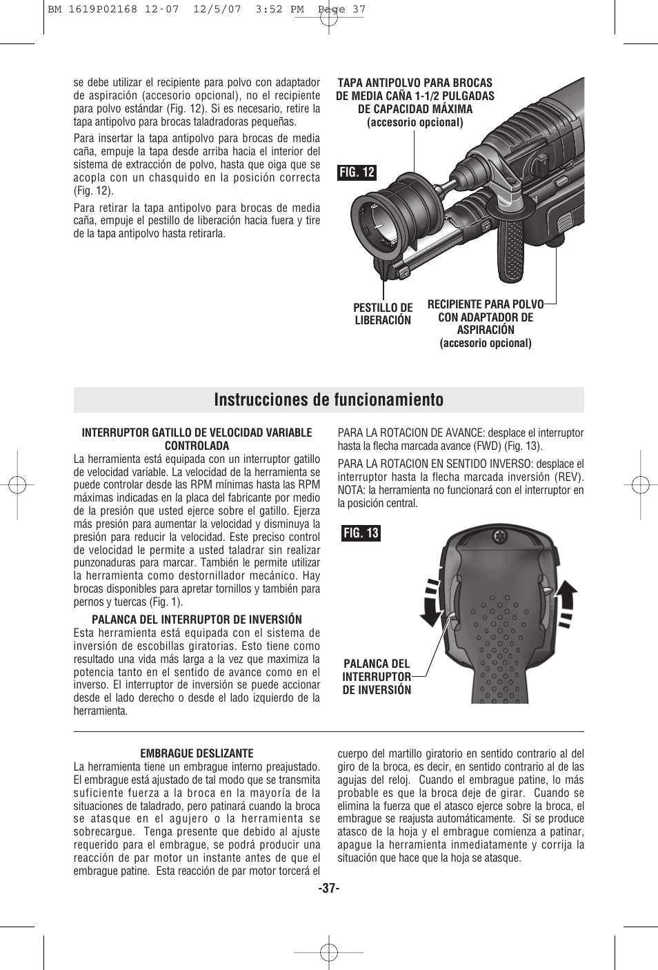 Instrucciones de funcionamiento, Fig. 12, Fig. 13 | Bosch 11250VSRD User Manual | Page 37 / 44