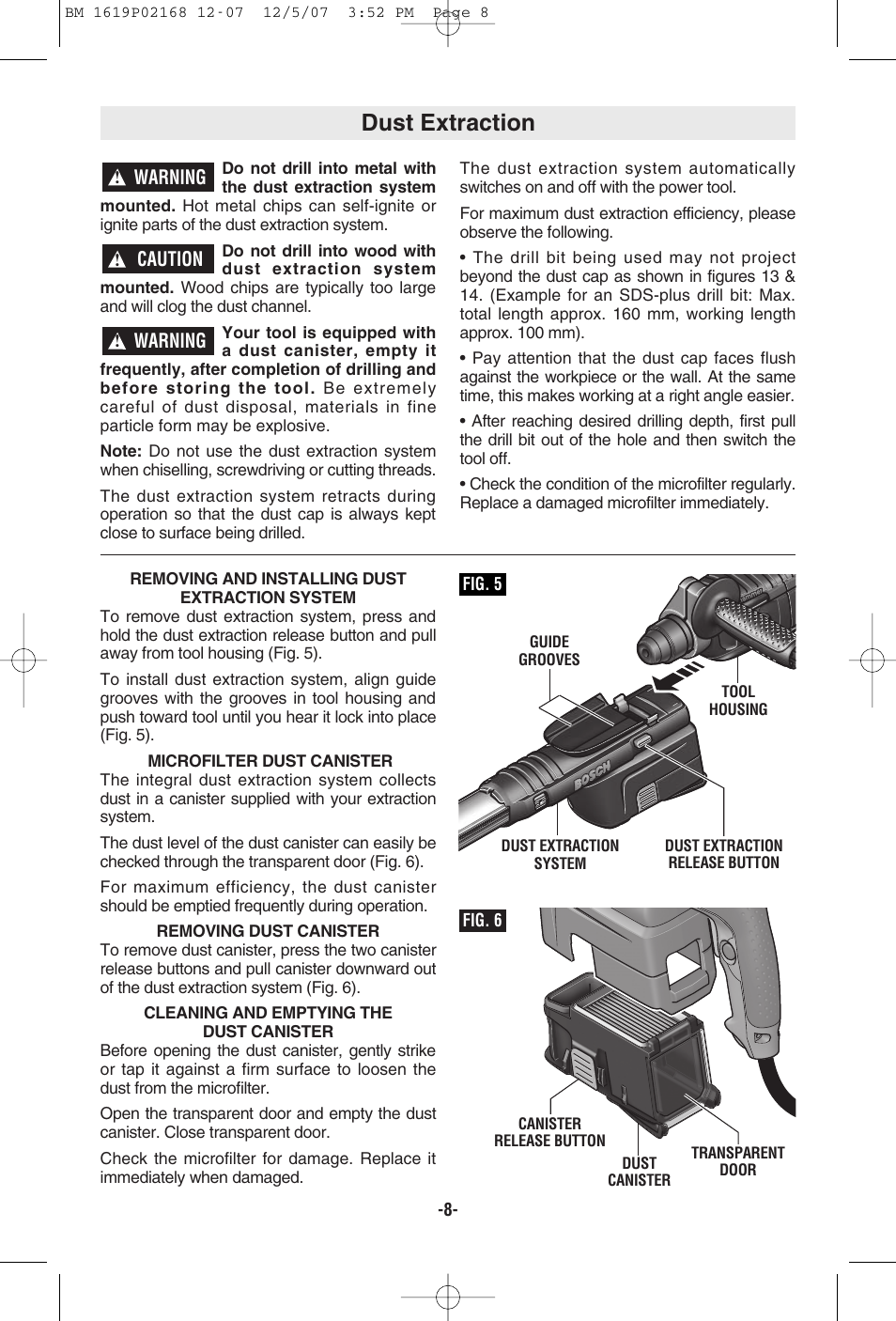 Dust extraction, Warning, Caution | Fig. 5, Fig. 6, Dust extraction system | Bosch 11250VSRD User Manual | Page 8 / 44