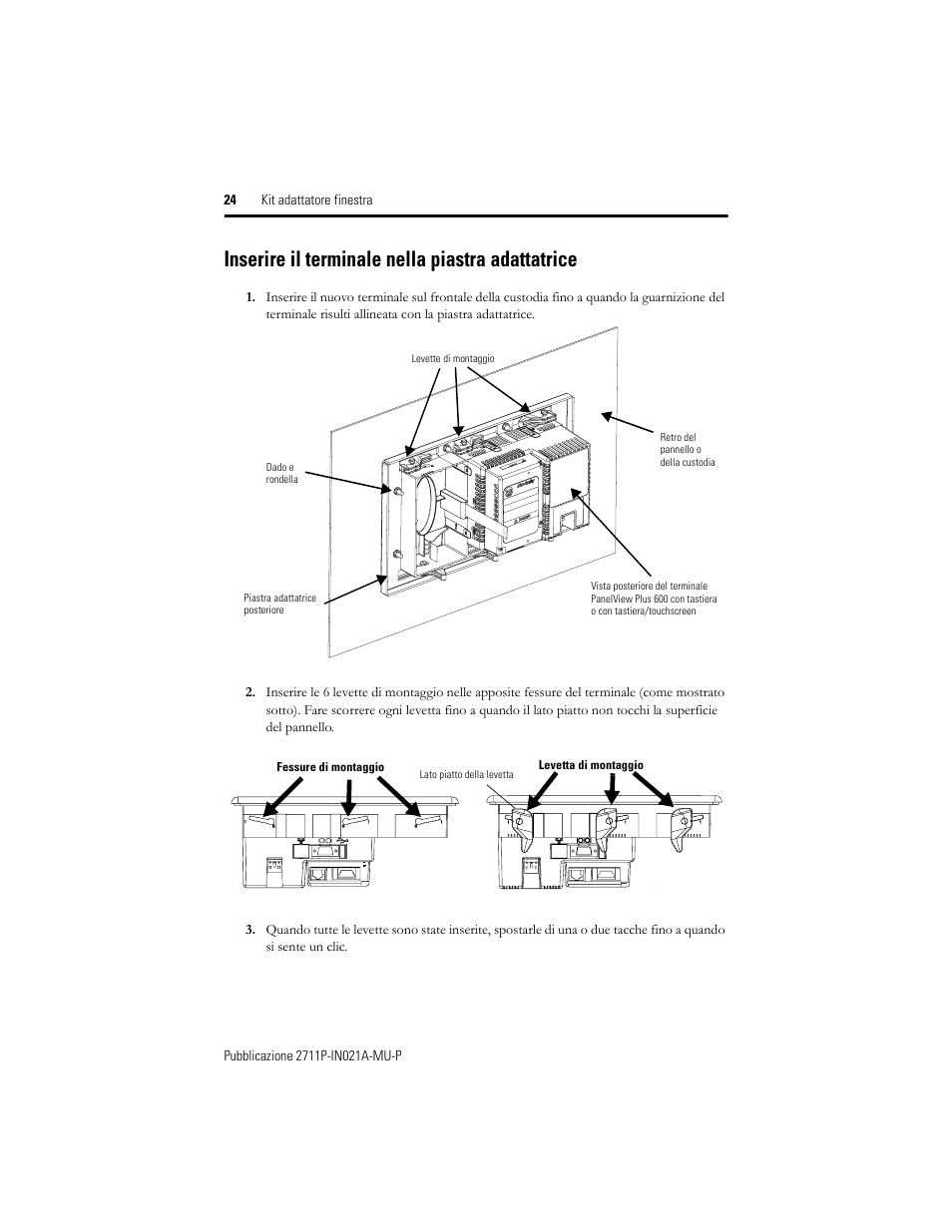 Inserire il terminale nella piastra adattatrice | Rockwell Automation 2711P-RAK6 Cutout Adapter Kit for PVPlus 600 Keypad or Keypad Touch Terminals User Manual | Page 24 / 40