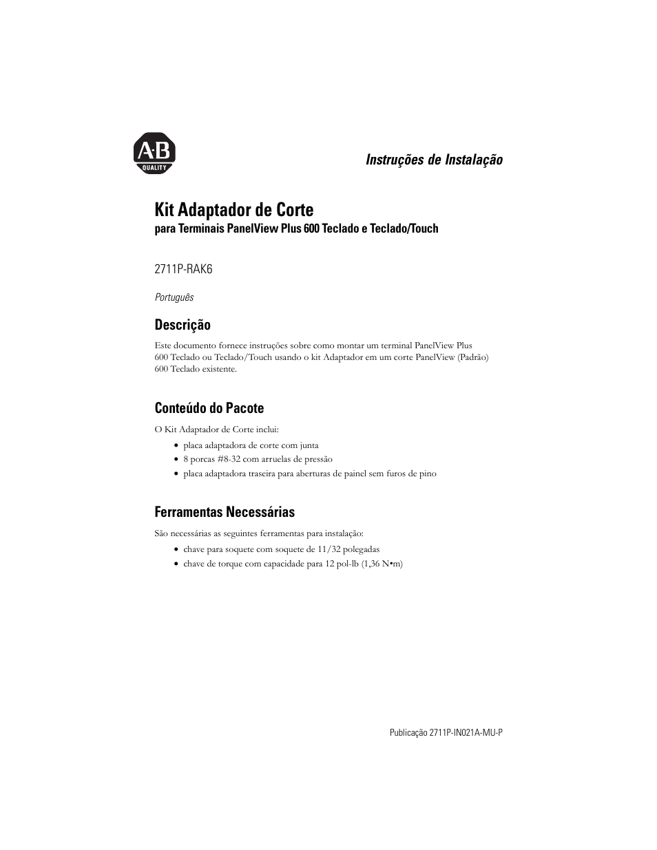 Português, Descrição, Conteúdo do pacote | Ferramentas necessárias, Kit adaptador de corte | Rockwell Automation 2711P-RAK6 Cutout Adapter Kit for PVPlus 600 Keypad or Keypad Touch Terminals User Manual | Page 33 / 40