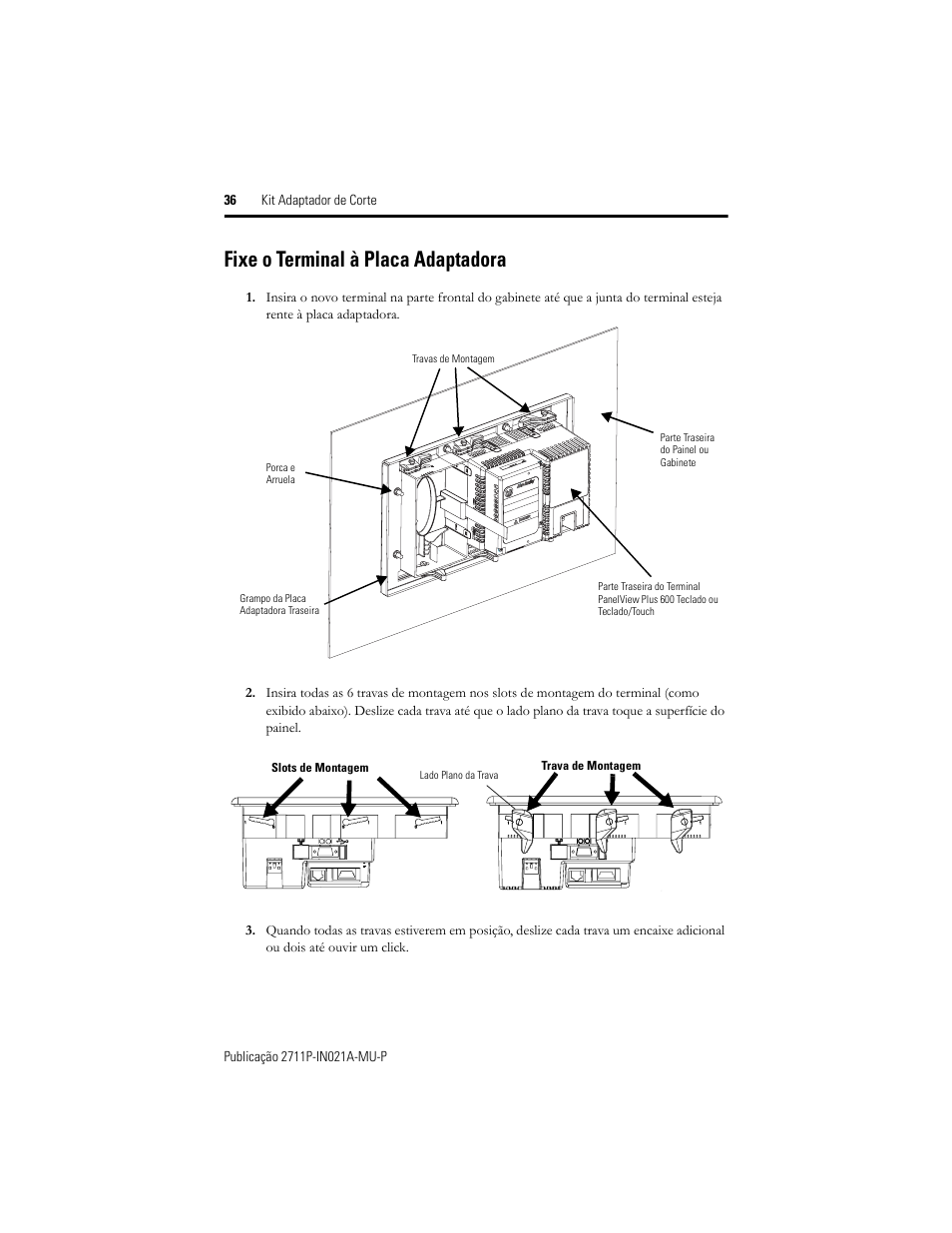 Fixe o terminal à placa adaptadora | Rockwell Automation 2711P-RAK6 Cutout Adapter Kit for PVPlus 600 Keypad or Keypad Touch Terminals User Manual | Page 36 / 40