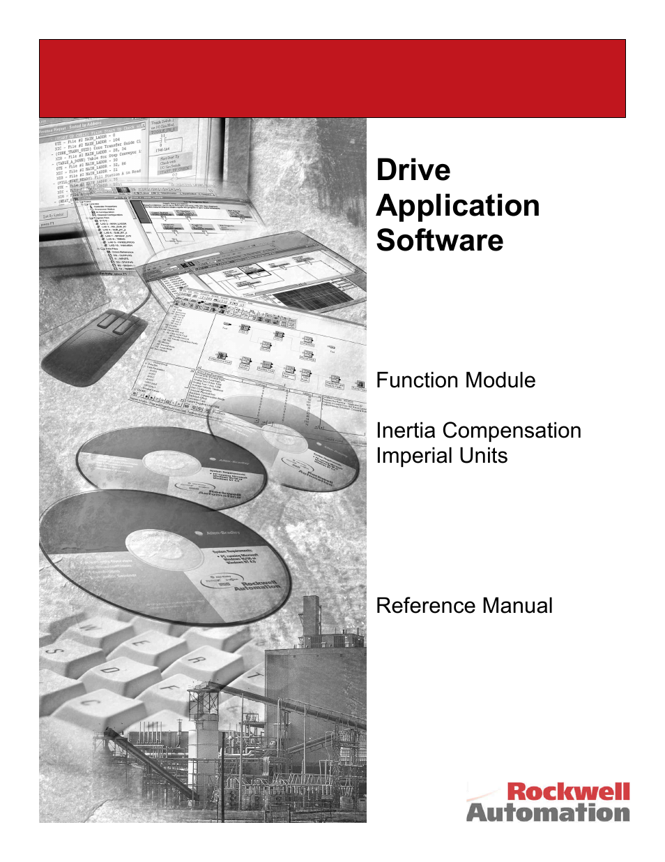 Rockwell Automation 9329 Drive Application Software Inertia Comp Imperial Units User Manual | 28 pages