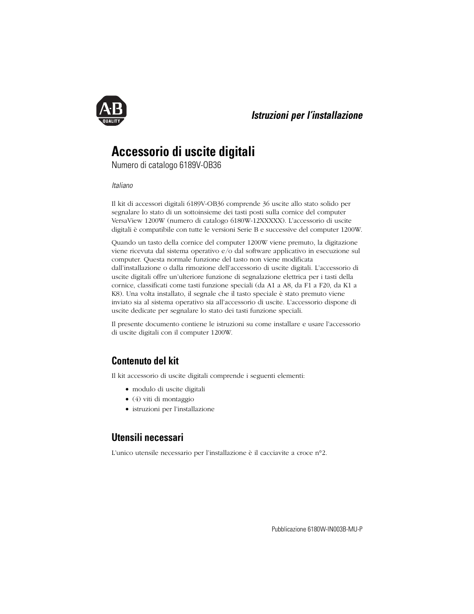 Italiano, Contenuto del kit, Utensili necessari | Accessorio di uscite digitali, Istruzioni per l’installazione | Rockwell Automation 6189V-OB36 Digital Output Accessory Installation Instructions User Manual | Page 21 / 42