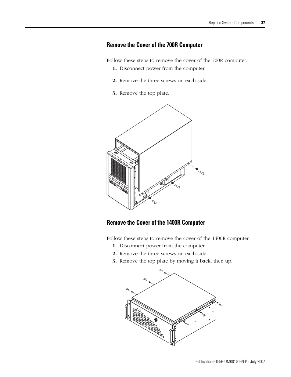 Remove the cover of the 700r computer, Remove the cover of the 1400r computer | Rockwell Automation 6155R Industrial Non-display Computers User Manual | Page 37 / 64