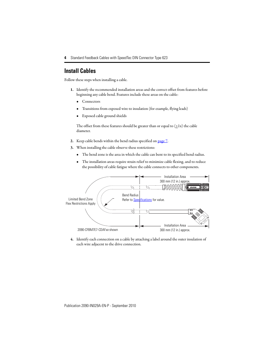 Install cables | Rockwell Automation 2090-CFxxx Standard Feedback Cables with SpeedTec DIN Connector Type 623 User Manual | Page 4 / 8