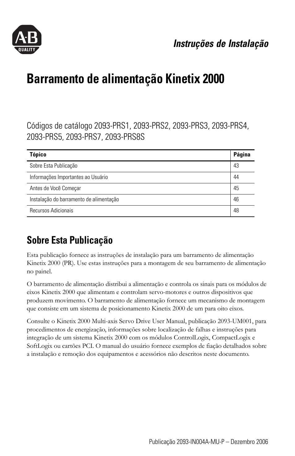 Seção em português, Barramento de alimentação kinetix 2000, Instruções de instalação | Sobre esta publicação | Rockwell Automation 2093-PRSxx Kinetix 2000 Power Rail Installation Instructions User Manual | Page 43 / 76
