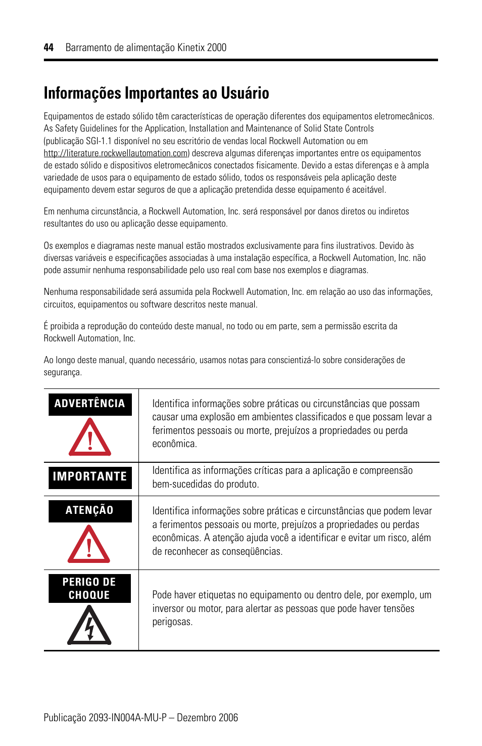 Informações importantes ao usuário | Rockwell Automation 2093-PRSxx Kinetix 2000 Power Rail Installation Instructions User Manual | Page 44 / 76
