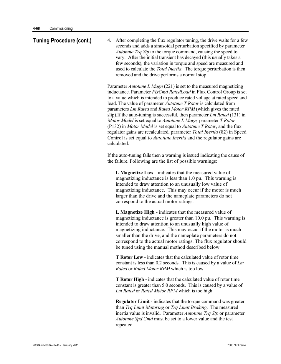 Tuning procedure (cont.) | Rockwell Automation 7000A PowerFlex Medium Voltage AC Drive - Air-Cooled (A Frame) User Manual | Page 222 / 412