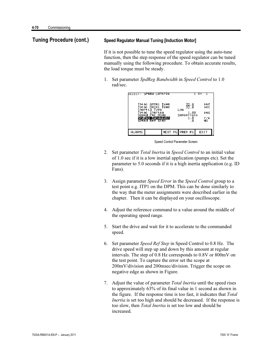 Tuning procedure (cont.) | Rockwell Automation 7000A PowerFlex Medium Voltage AC Drive - Air-Cooled (A Frame) User Manual | Page 224 / 412