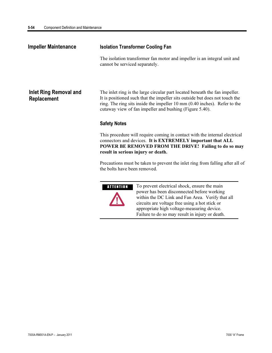 Impeller maintenance, Isolation transformer cooling fan, Inlet ring removal and replacement | Safety notes | Rockwell Automation 7000A PowerFlex Medium Voltage AC Drive - Air-Cooled (A Frame) User Manual | Page 296 / 412