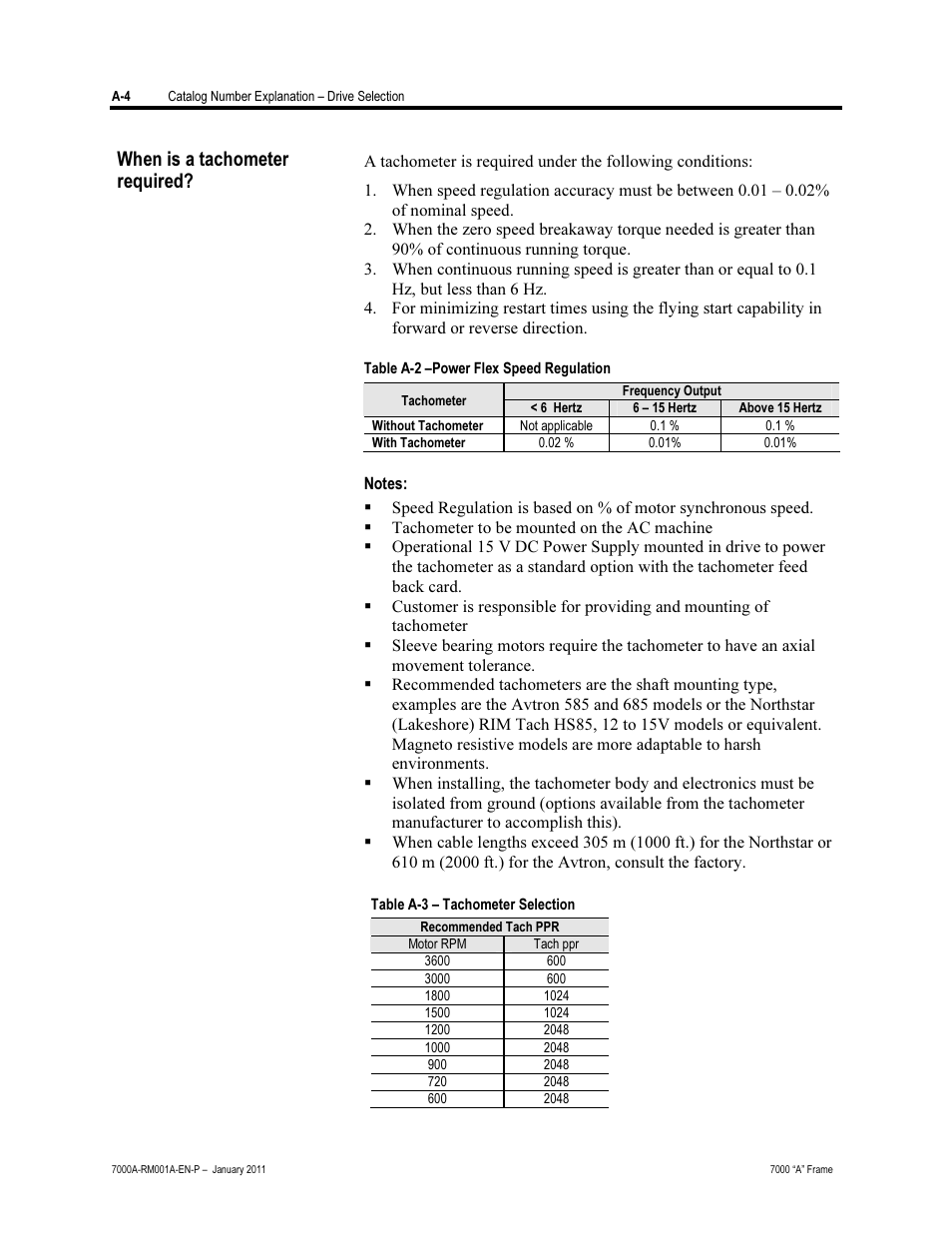When is a tachometer required | Rockwell Automation 7000A PowerFlex Medium Voltage AC Drive - Air-Cooled (A Frame) User Manual | Page 380 / 412