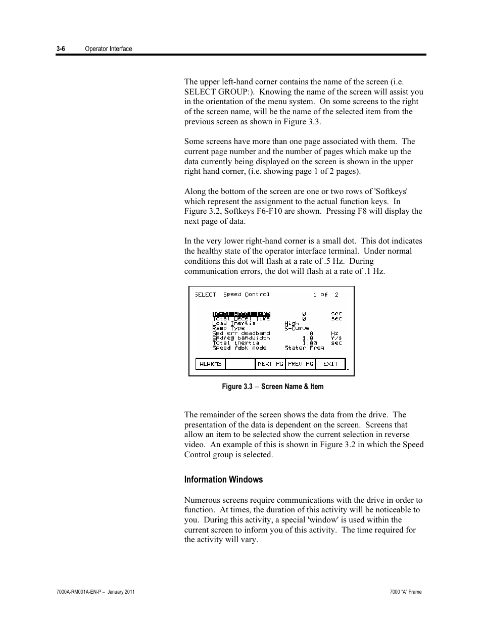 Information windows | Rockwell Automation 7000A PowerFlex Medium Voltage AC Drive - Air-Cooled (A Frame) User Manual | Page 80 / 412