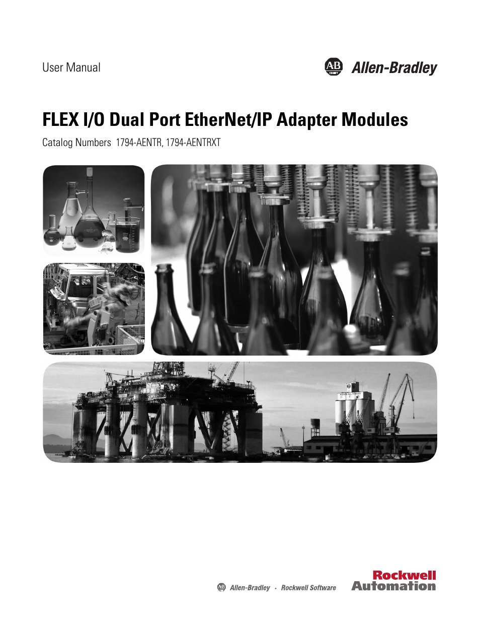Rockwell Automation 1794-AENTR_AENTRXT FLEX I/O Dual Port EtherNet/IP Adapter Modules User Manual | 88 pages