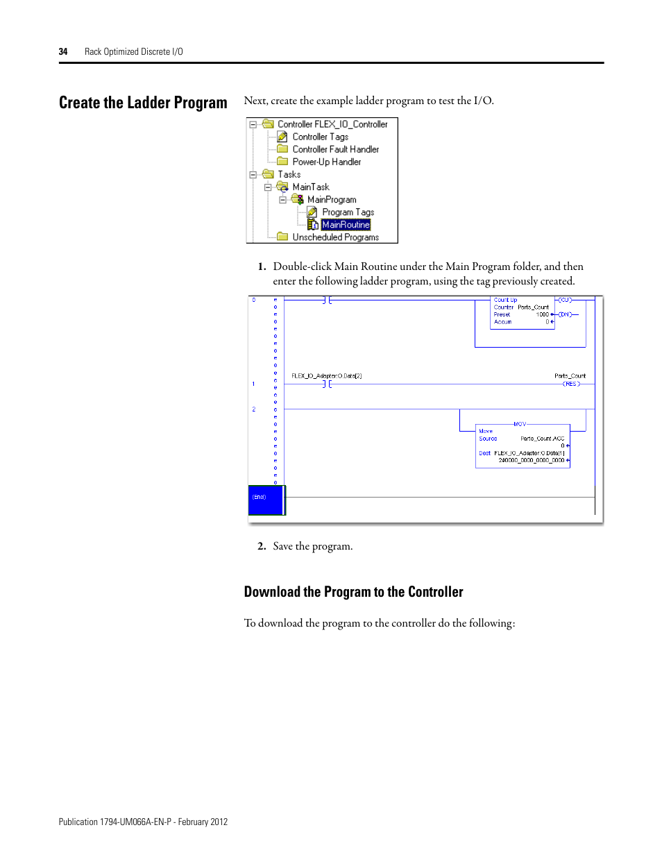 Create the ladder program, Download the program to the controller | Rockwell Automation 1794-AENTR_AENTRXT FLEX I/O Dual Port EtherNet/IP Adapter Modules User Manual | Page 42 / 88