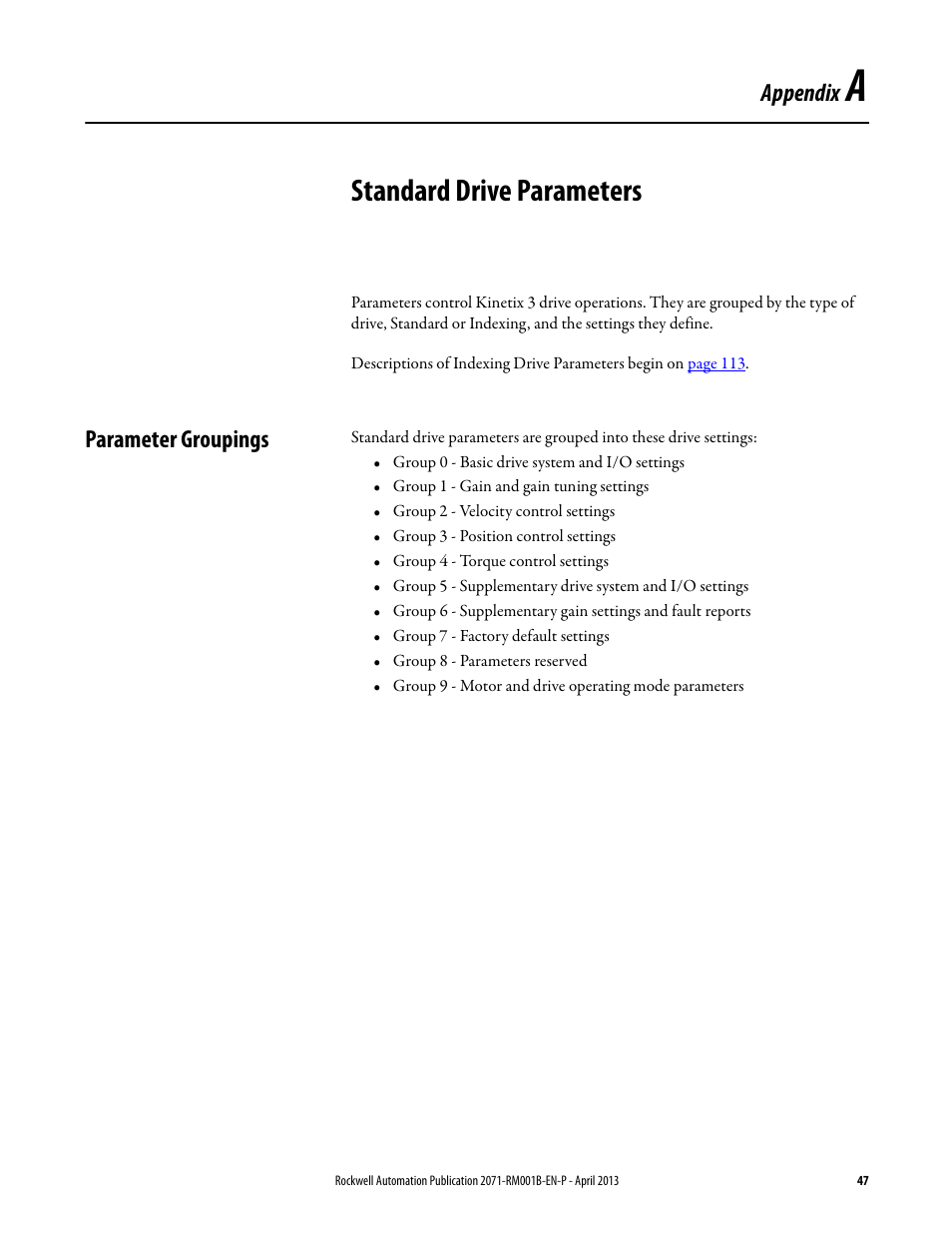 Appendix a - standard drive parameters, Parameter groupings, Appendix a | Standard drive parameters, Begin, For a | Rockwell Automation 2071-Axx Kinetix 3 Component Servo Drive Serial Host Command Reference Manual User Manual | Page 47 / 146