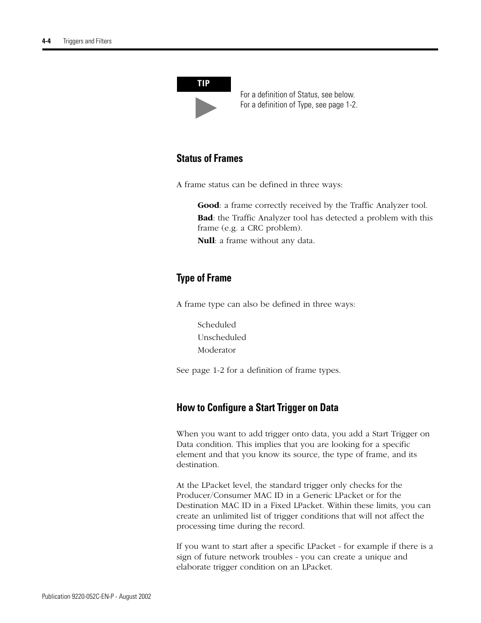 Status of frames, Type of frame, How to configure a start trigger on data | Rockwell Automation 9220-WINTA ControlNet Traffic Analyzer Reference Manual User Manual | Page 38 / 96