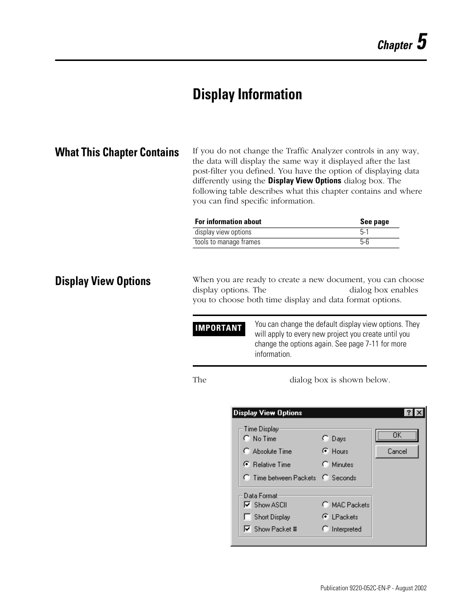 5 - display information, What this chapter contains, Display view options | Chapter 5, Display information, Chapter | Rockwell Automation 9220-WINTA ControlNet Traffic Analyzer Reference Manual User Manual | Page 51 / 96