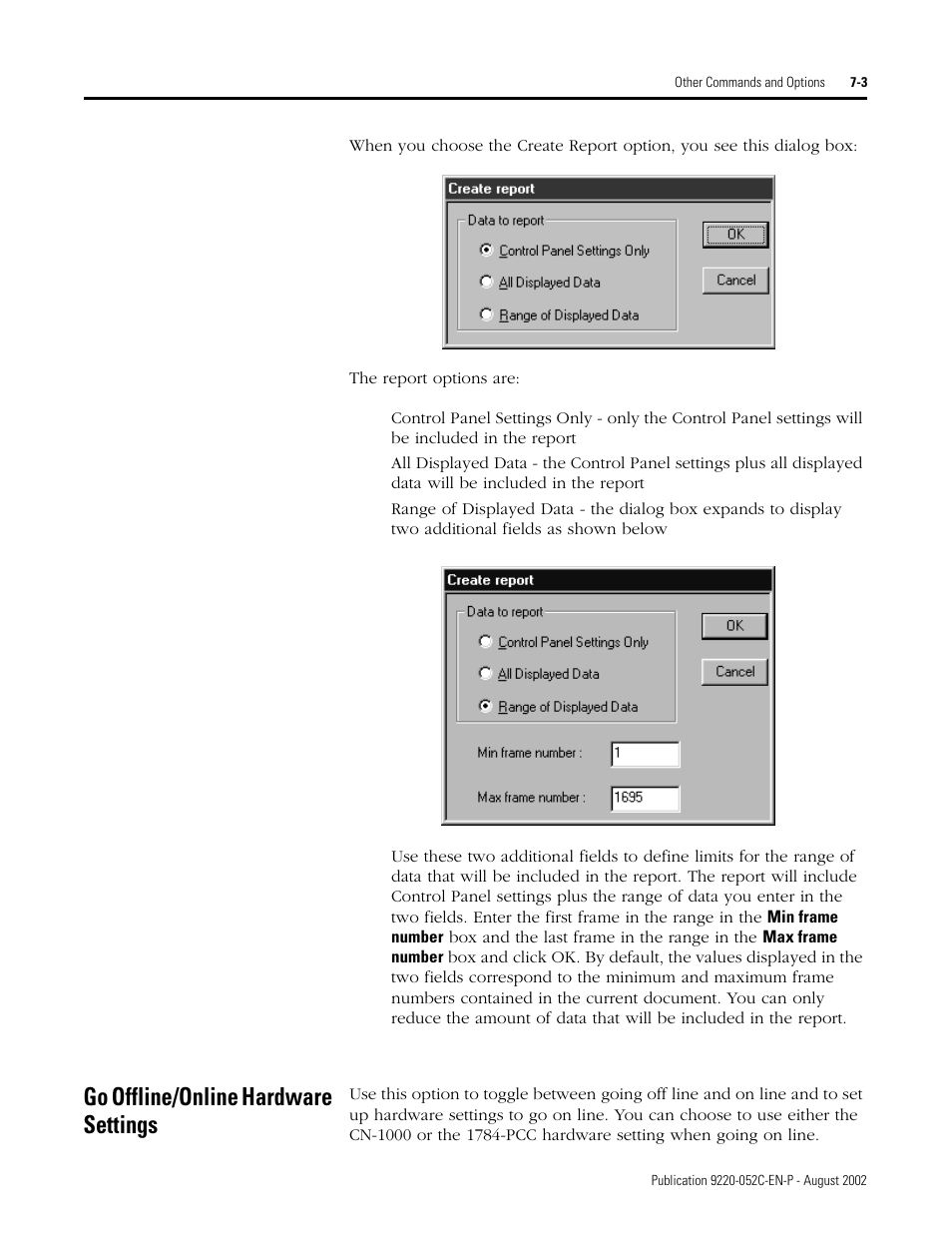 Go offline/online hardware settings, Go offline/online hardware settings -3 | Rockwell Automation 9220-WINTA ControlNet Traffic Analyzer Reference Manual User Manual | Page 67 / 96