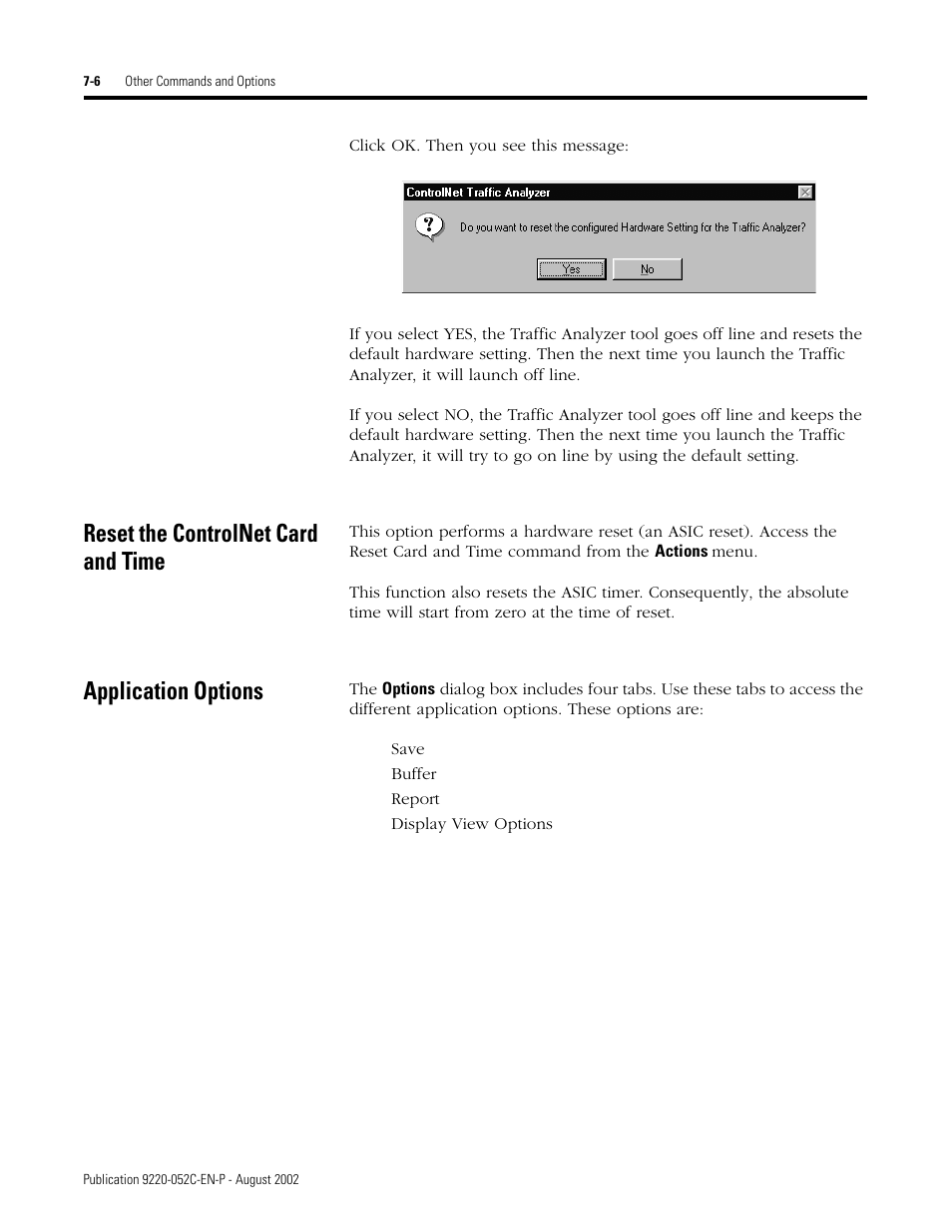 Reset the controlnet card and time, Application options | Rockwell Automation 9220-WINTA ControlNet Traffic Analyzer Reference Manual User Manual | Page 70 / 96