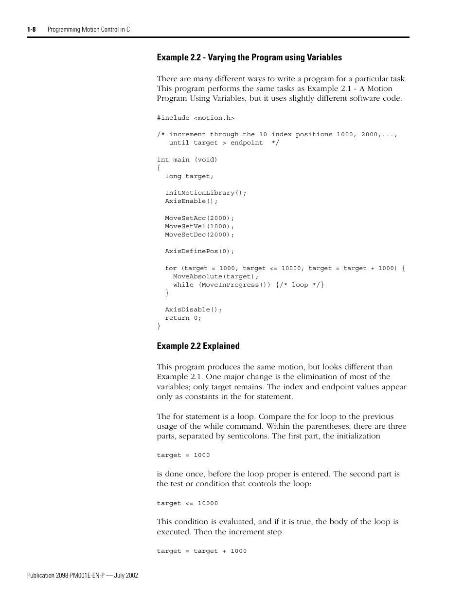Example 2.2 - varying the program using variables, Example 2.2 explained | Rockwell Automation 2098-IPD-xxx Ultra5000 C Programming using the Motion Library User Manual | Page 20 / 114