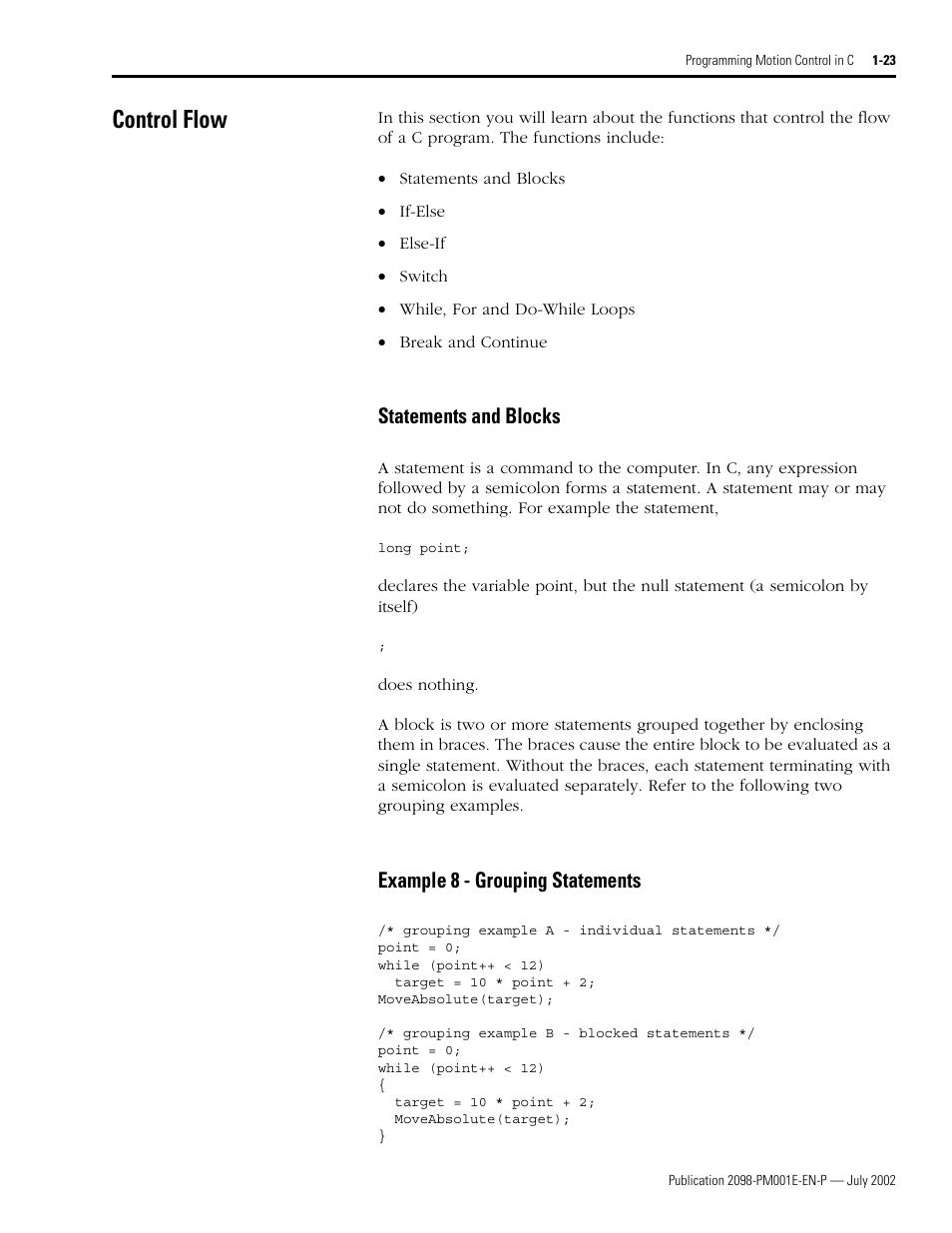 Control flow, Statements and blocks, Example 8 - grouping statements | Control flow -23 | Rockwell Automation 2098-IPD-xxx Ultra5000 C Programming using the Motion Library User Manual | Page 35 / 114