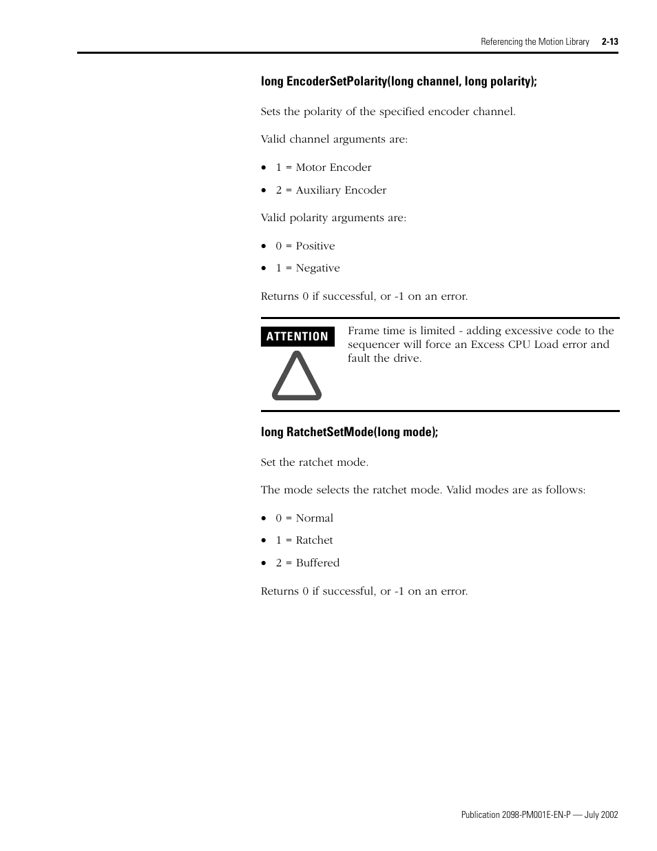 Long ratchetsetmode(long mode), Encodersetpolarity • ratchetsetmode | Rockwell Automation 2098-IPD-xxx Ultra5000 C Programming using the Motion Library User Manual | Page 53 / 114