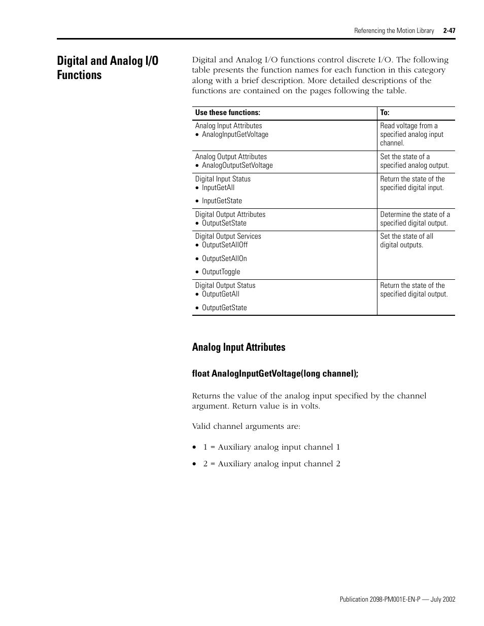 Digital and analog i/o functions, Analog input attributes, Float analoginputgetvoltage(long channel) | Digital and analog i/o functions -47, Analog input attributes -47, Float analoginputgetvoltage(long channel); -47 | Rockwell Automation 2098-IPD-xxx Ultra5000 C Programming using the Motion Library User Manual | Page 87 / 114