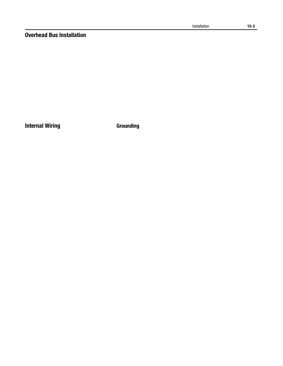 Overhead bus installation, Internal wiring, Grounding | Rockwell Automation 2364P Parallel DC Bus Supply Config. User Manual | Page 175 / 217