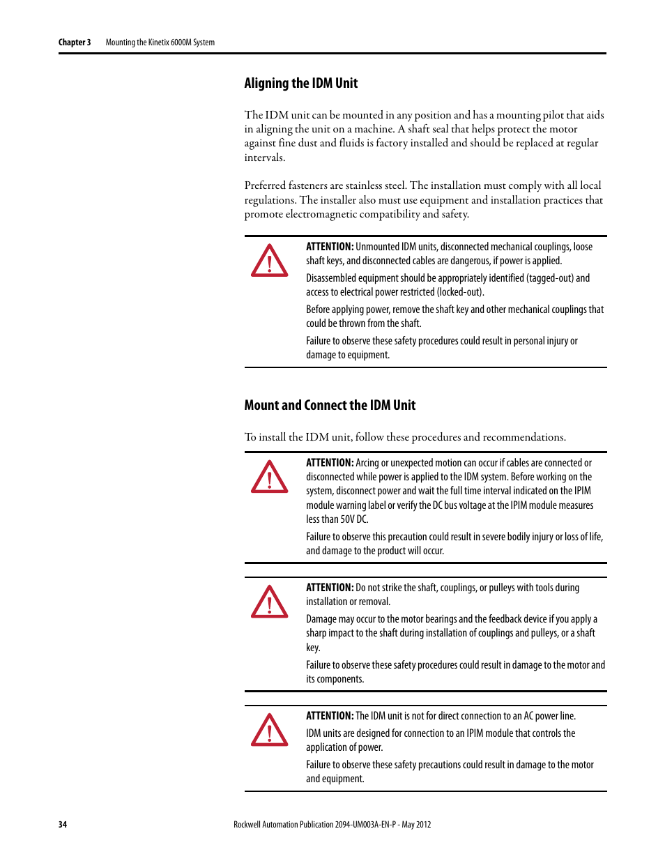 Aligning the idm unit, Mount and connect the idm unit | Rockwell Automation MDF-SB1304F Kinetix 6000M Integrated Drive-Motor System User Manual | Page 34 / 144
